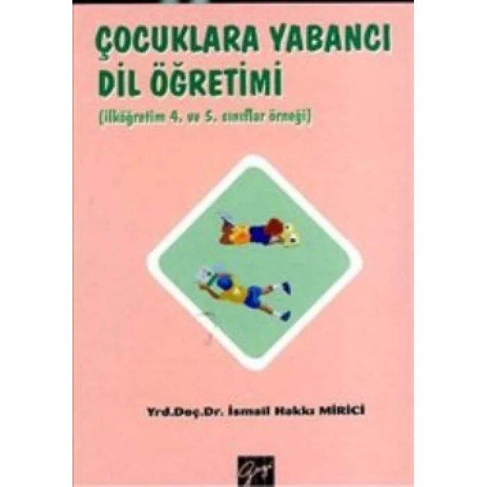 Çocuklara Yabancı Dil Öğretimi