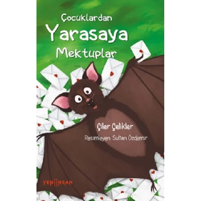 Çocuklardan Yarasaya Mektuplar