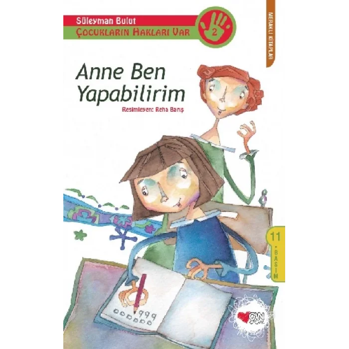Çocukların Hakları Var 2: Anne Ben Yapabilirim