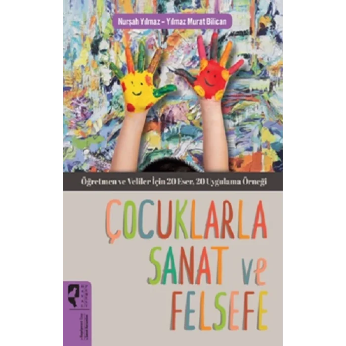 Çocuklarla Sanat ve Felsefe