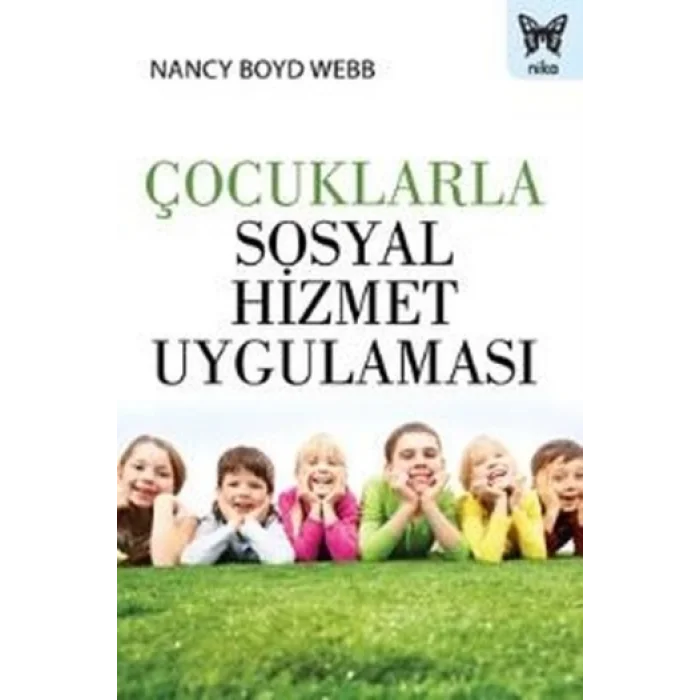 Çocuklarla Sosyal Hizmet Uygulaması