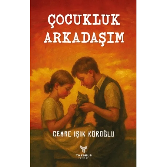 Çocukluk Arkadaşım