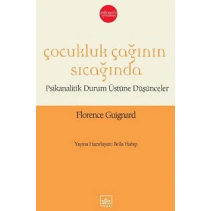 Çocukluk Çağının Sıcağında