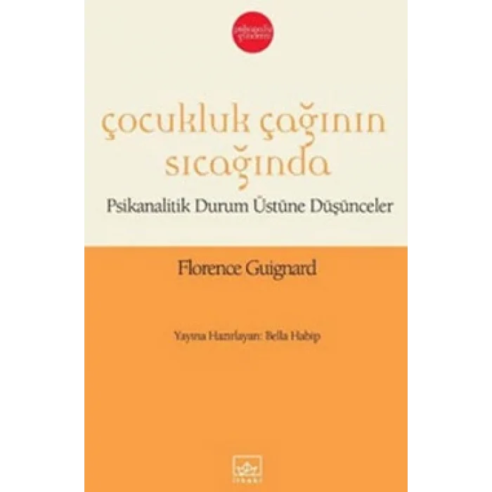 Çocukluk Çağının Sıcağında