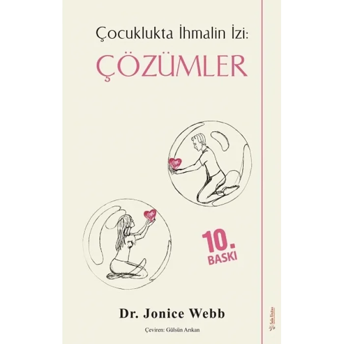Çocuklukta İhmalin İzi - Çözümler