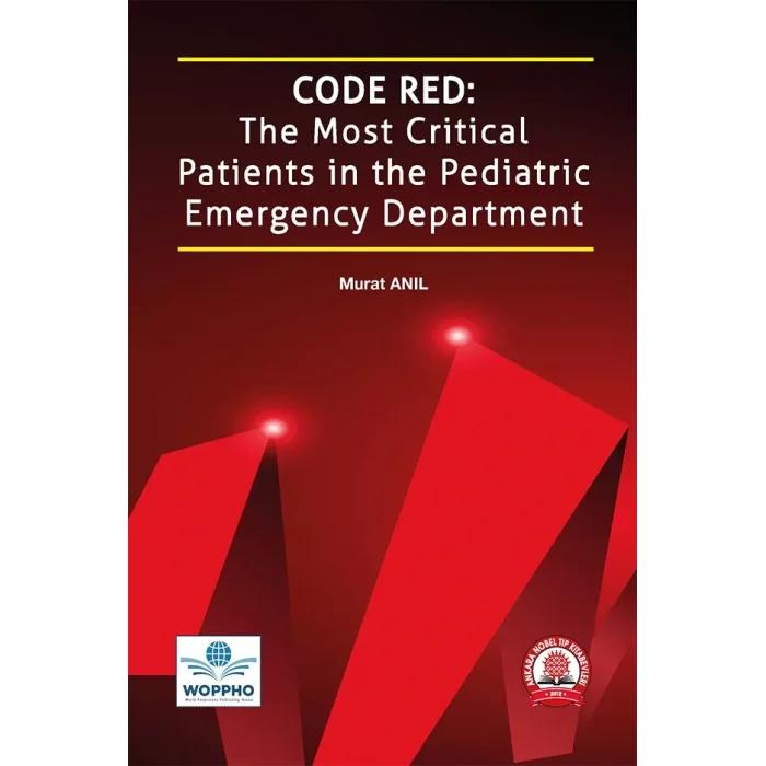 Code Red: The Most Critical Patients in the Pediatric Emergency Department
