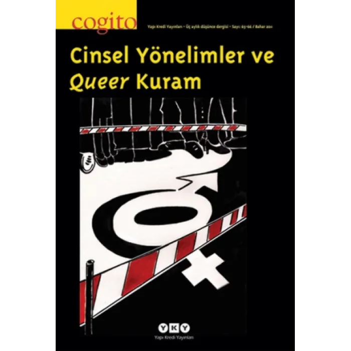 Cogito 65-66: Cinsel Yönelimler ve Queer Kuram