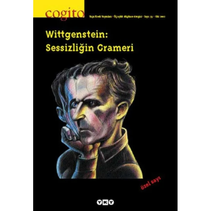 Cogito Sayı 33 - Wittgenstein: Sessizliğin Grameri
