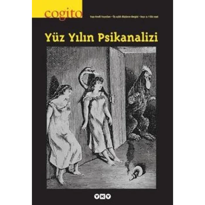 Cogito Sayı: 9 Yüz Yılın Psikanalizi