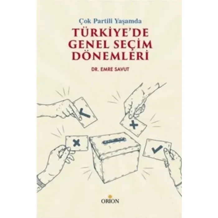 Çok Partili Yaşamda Türkiye’de Genel Seçim Dönemleri