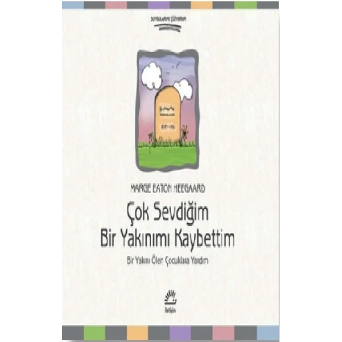 Çok Sevdiğim Bir Yakınımı Kaybettim