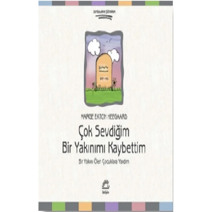 Çok Sevdiğim Bir Yakınımı Kaybettim