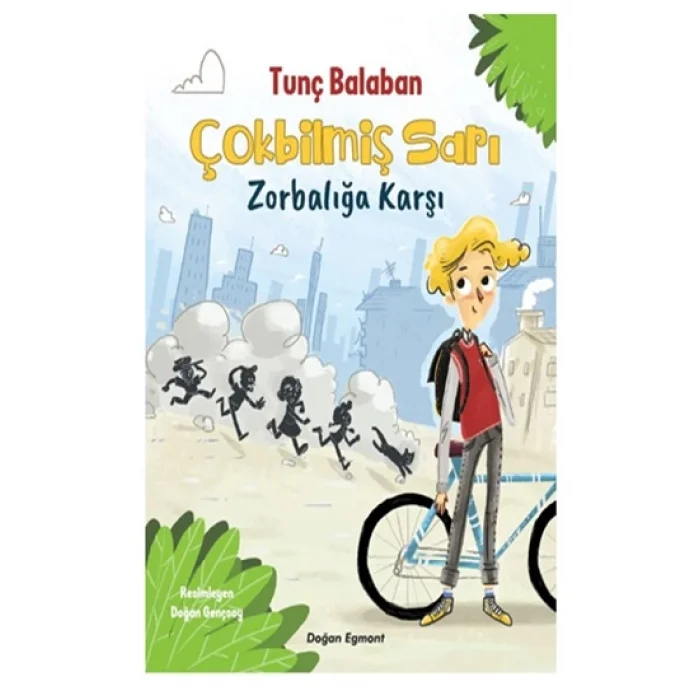 Çokbilmiş Sarı - Zorbalığa Karşı