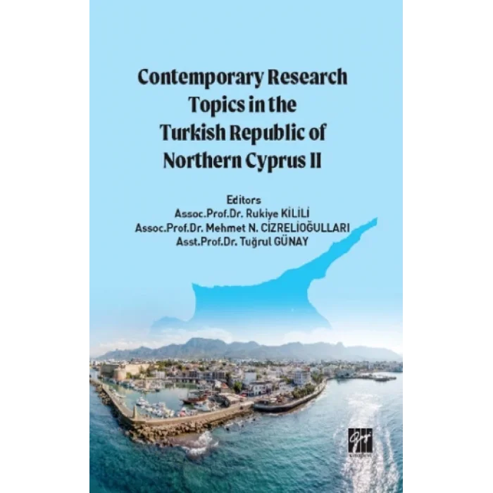 Contemporary Research Topics in The Turkish Republic of Northern Cyprus II