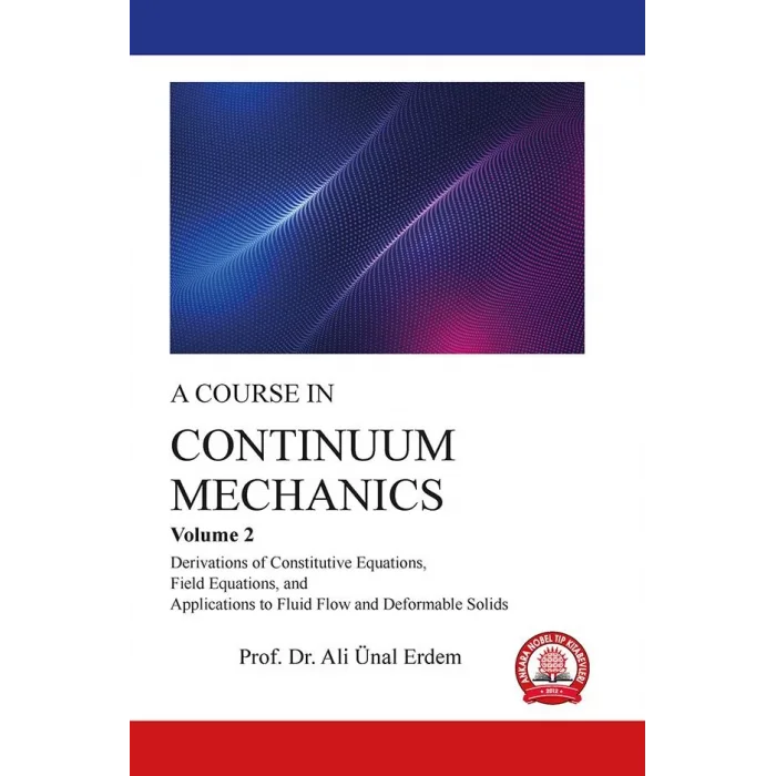 CONTINUUM MECHANICS Volume 2