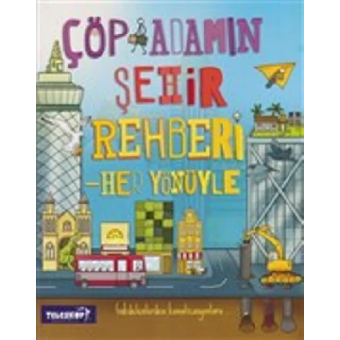 Çöp Adamın Şehir Rehberi - Her Yönüyle