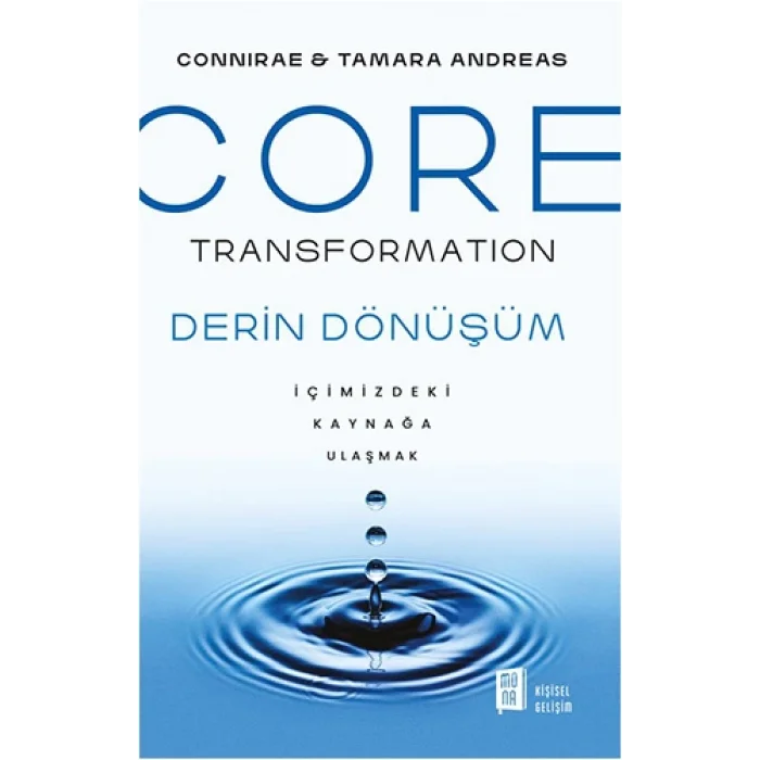 Core Transformation Derin Dönüşüm