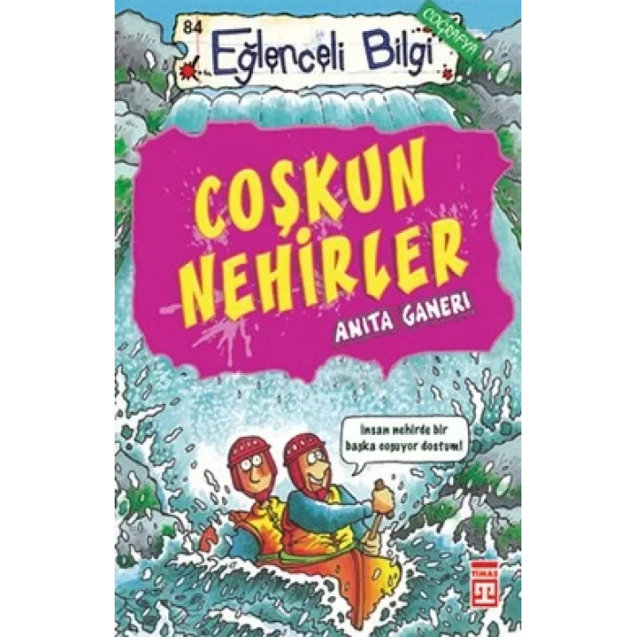 Coşkun Nehirler
