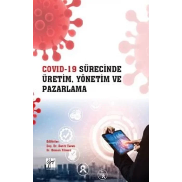 Cov*d 19 Sürecinde Üretim, Yönetim ve Pazarlama
