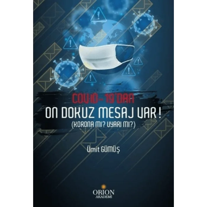 Covid-19dan on dokuz mesaj var