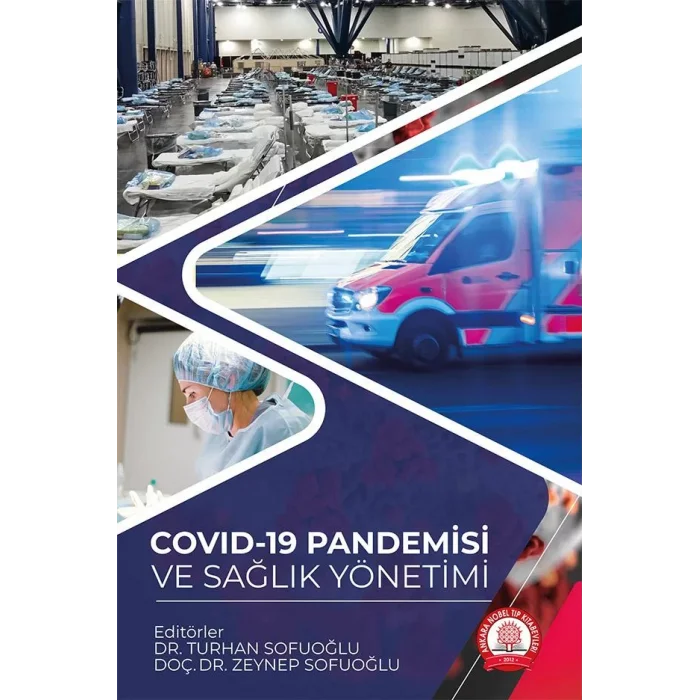 Covid-19 Pandemisi ve Sağlık Yönetimi