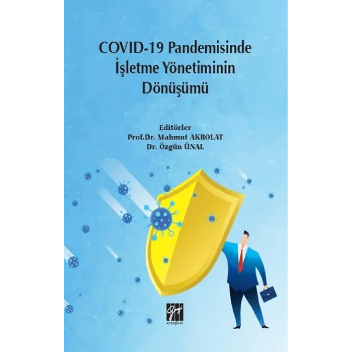 Covid-19 Pandemisinde İşletme Yönetiminin Dönüşümü