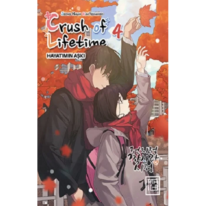 Crush of Lifetime Hayatımın Aşkı - Cilt 4