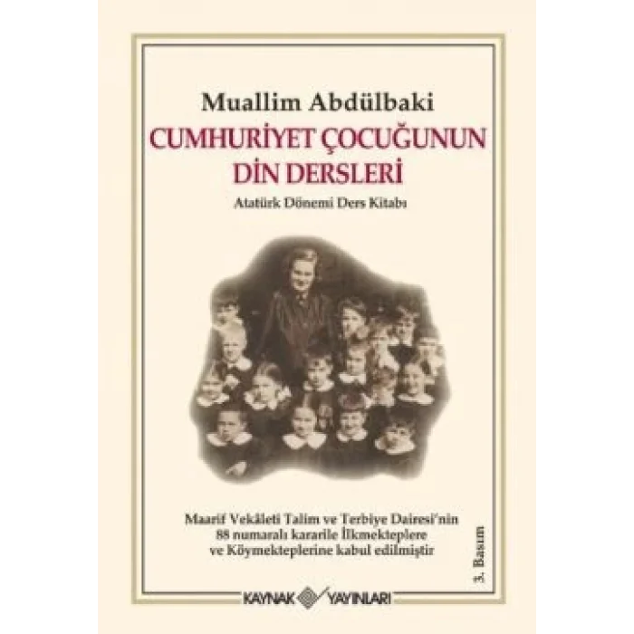 Cumhuriyet Çocuğunun Din Dersleri