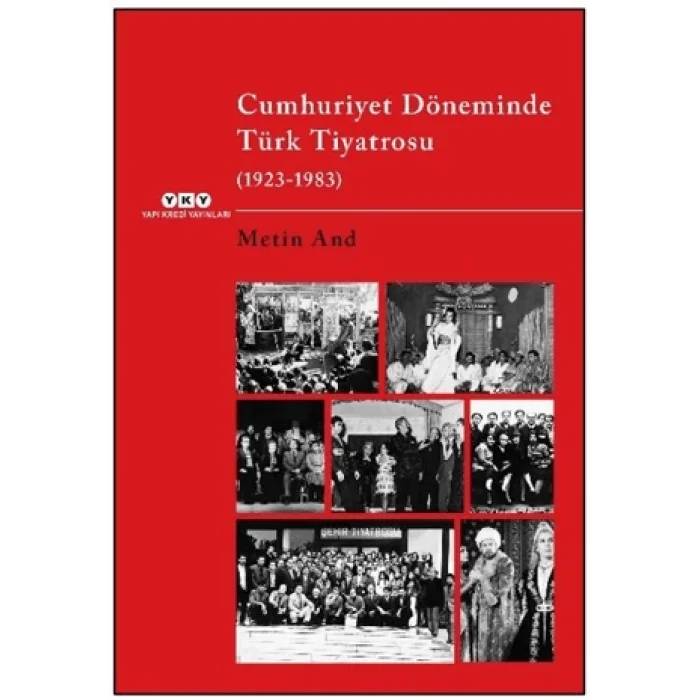 Cumhuriyet Döneminde Türk Tiyatrosu (1923–1983)