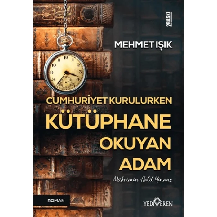 Cumhuriyet Kurulurken Kütüphane Okuyan Adam