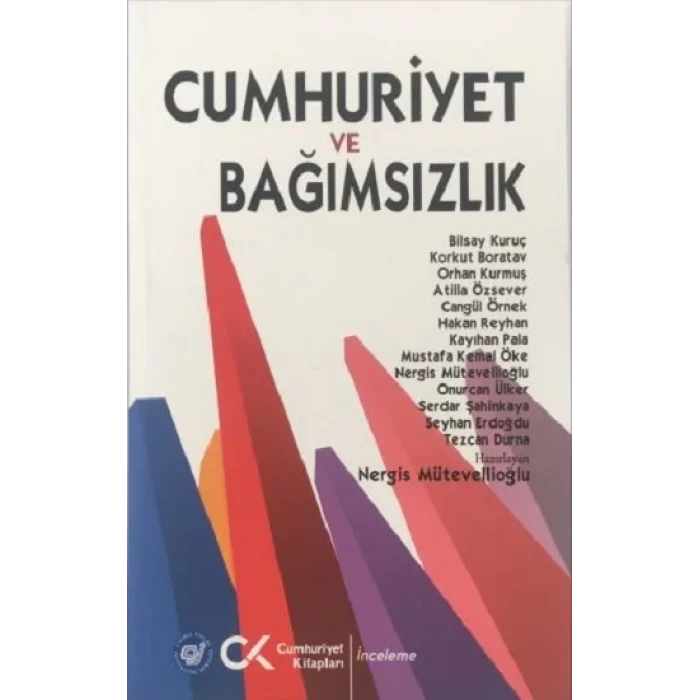 Cumhuriyet ve Bağımsızlık