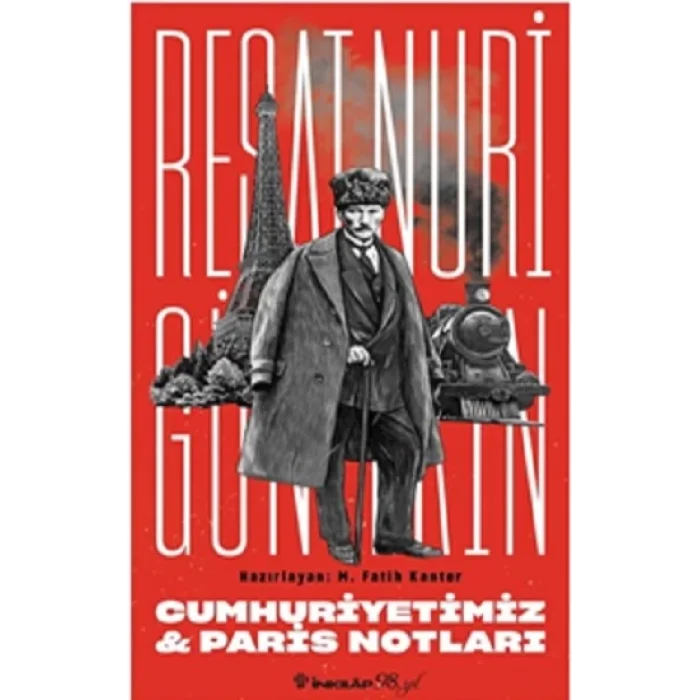 Cumhuriyetimiz & Paris Notları