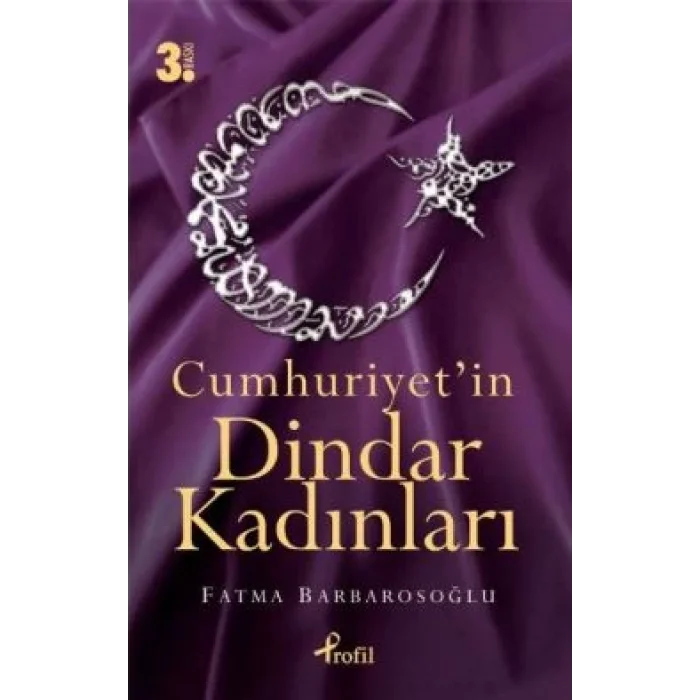 Cumhuriyetin Dindar Kadınları