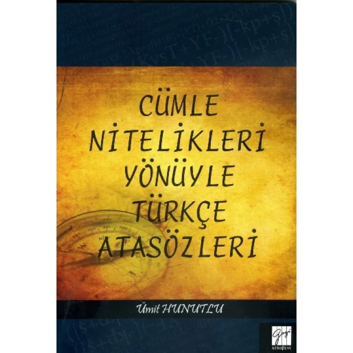 Cümle Nitelikleri Yönüyle Türkçe Atasözleri
