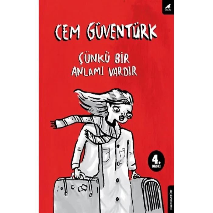 Çünkü Bir Anlamı Vardır