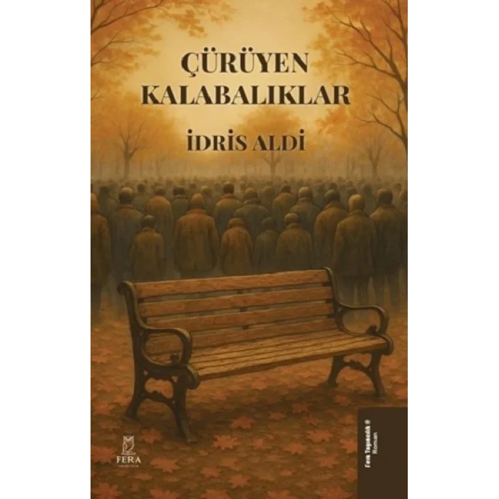Çürüyen Kalabalıklar