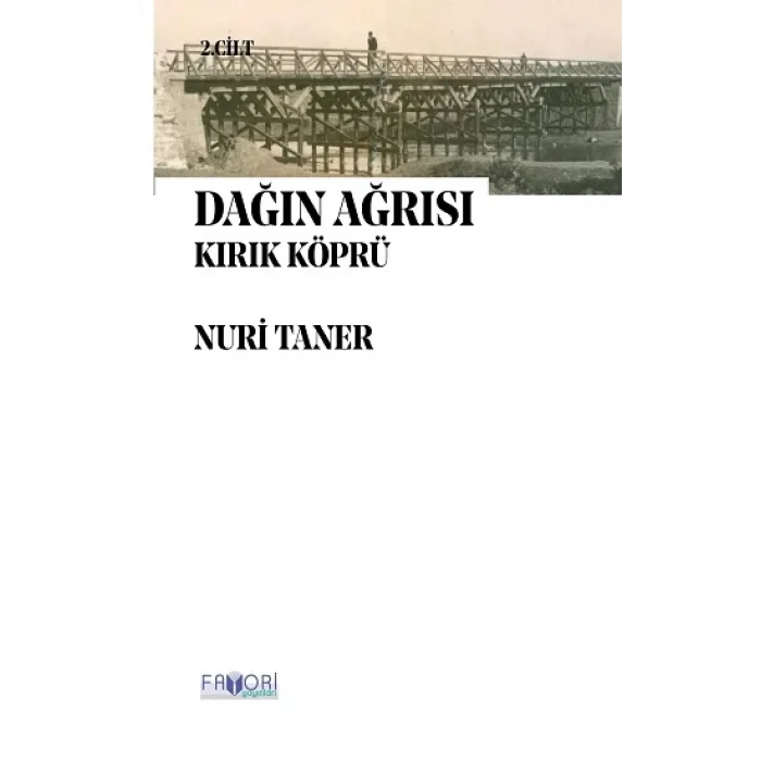 Dağın Ağrısı 2 - Kırık Köprü