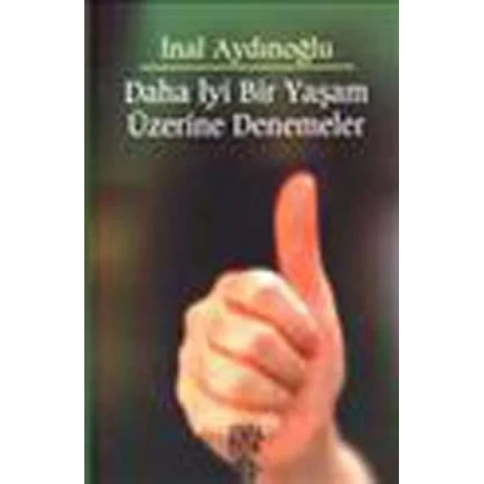 Daha İyi Bir Yaşam Üzerine