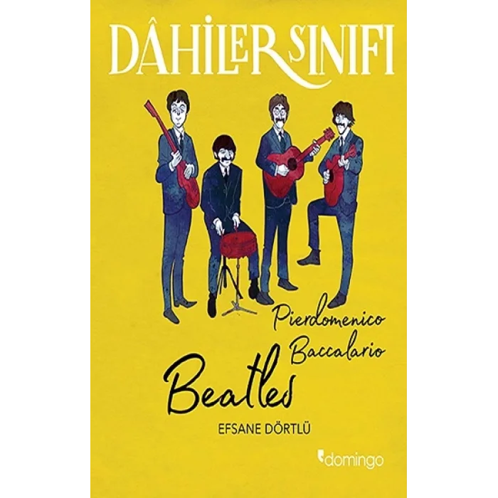 Dahiler Sınıfı - Beatles