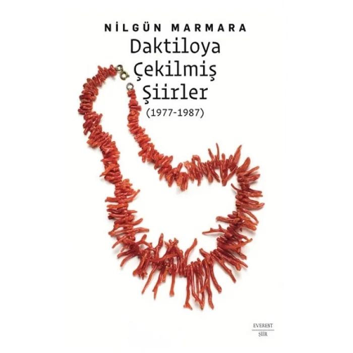 Daktiloya Çekilmiş Şiirler (1977-1987)