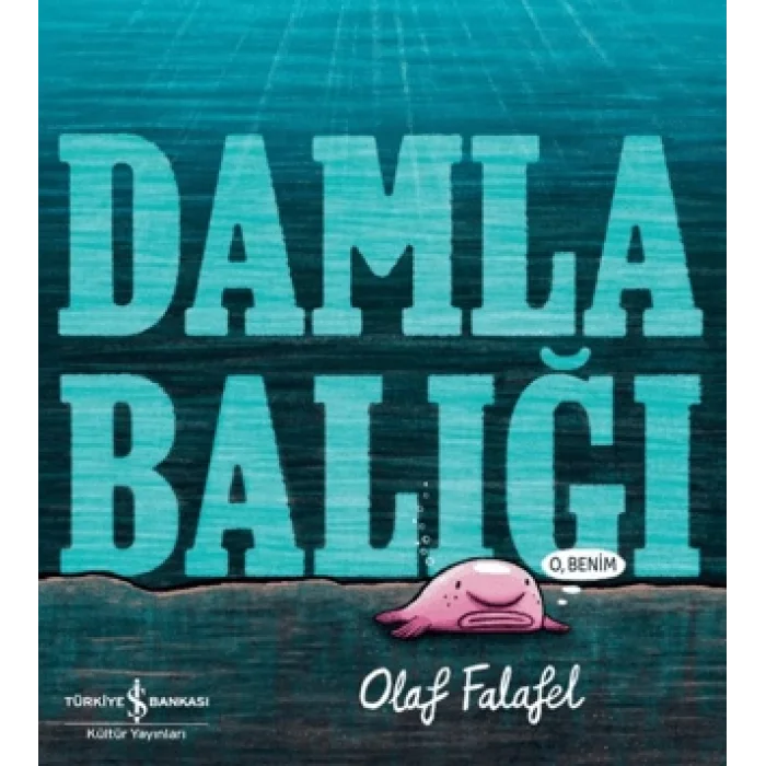 Damla Balığı