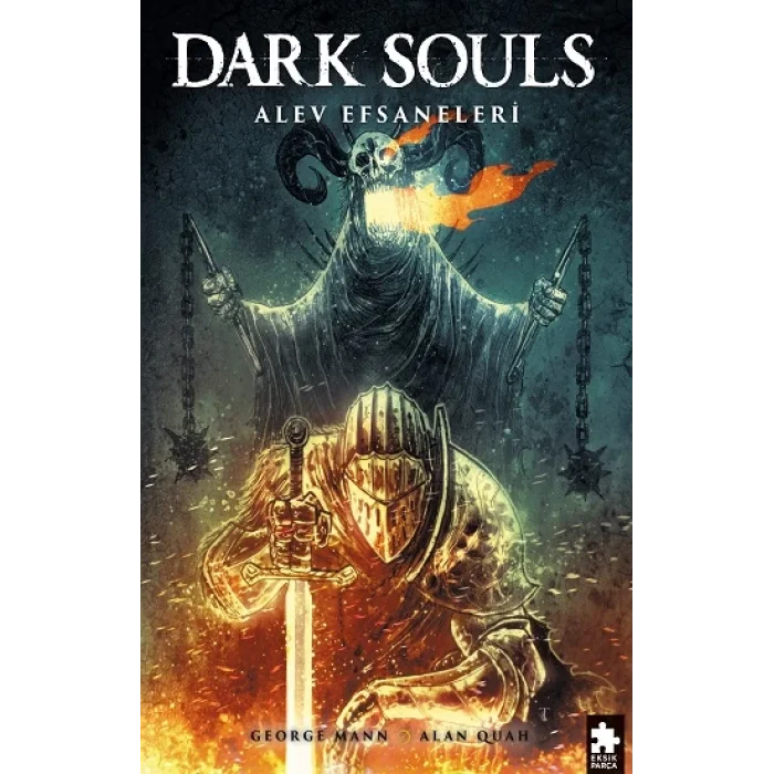 Dark Souls Sayı:3 - Alev Efsaneleri