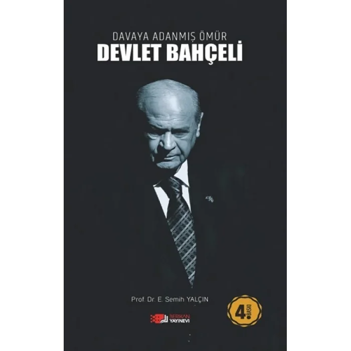 Davaya Adanmış Ömür - Devlet Bahçeli