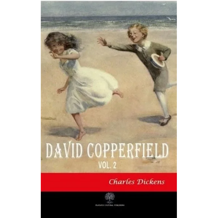 David Copperfield Vol 2