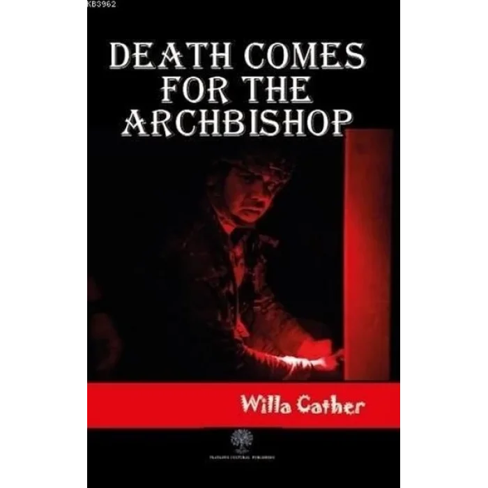 Death Comes for the Archbishop
