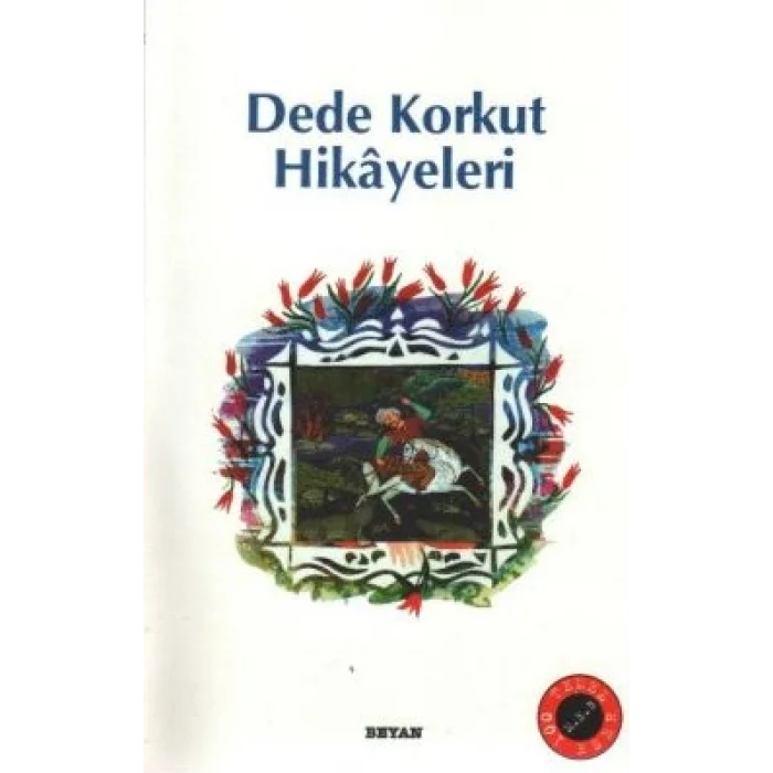 Dede Korkut Hikayeleri