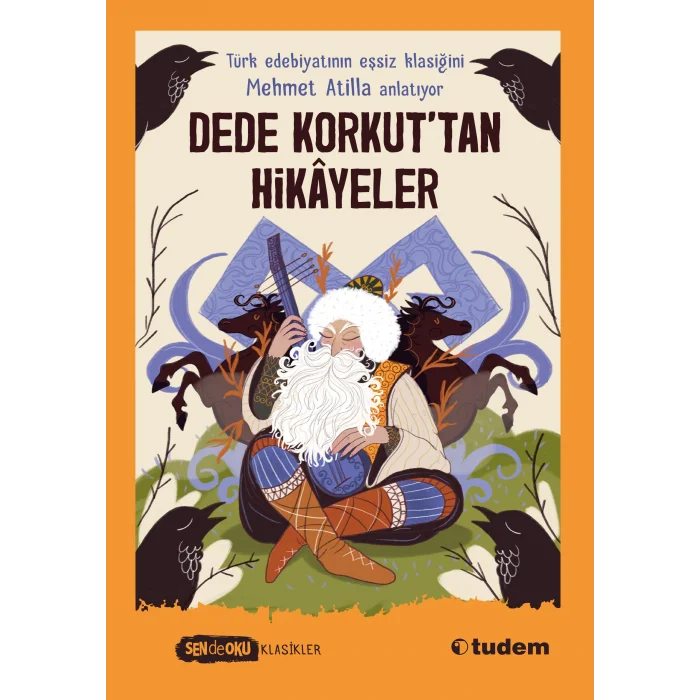 Dede Korkut’tan Hikayeler