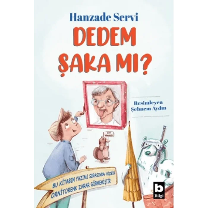 Dedem Şaka Mı?