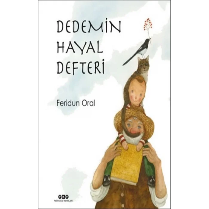 Dedemin Hayal Defteri