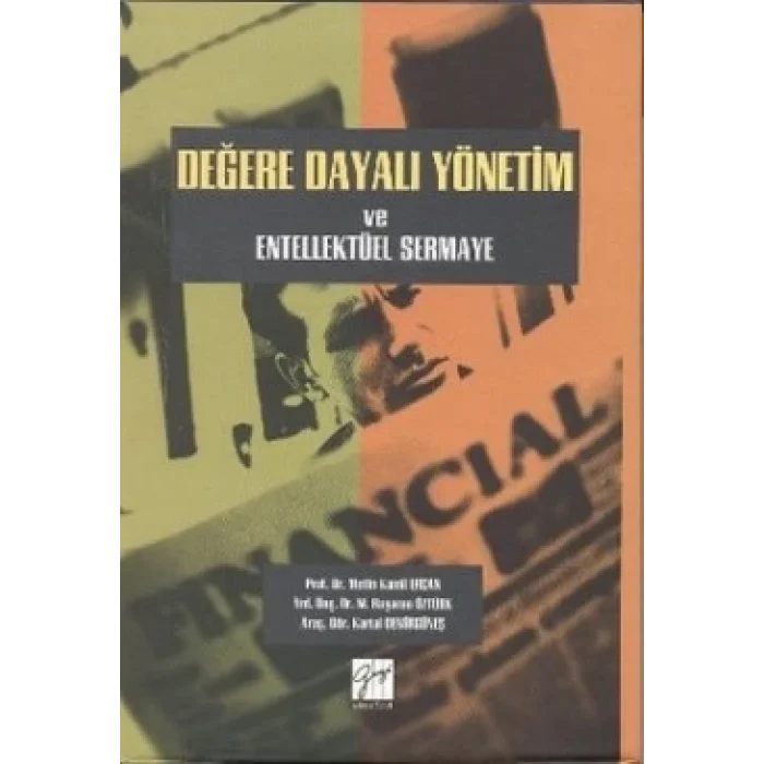 Değere Dayalı Yönetim ve Entellektüel Sermaye